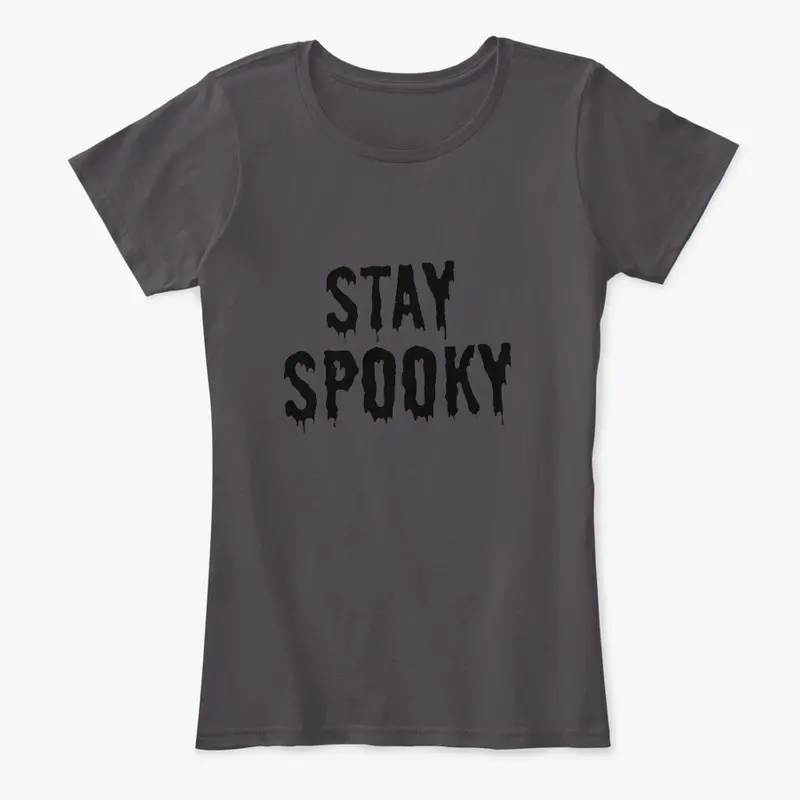 Stay Spooky