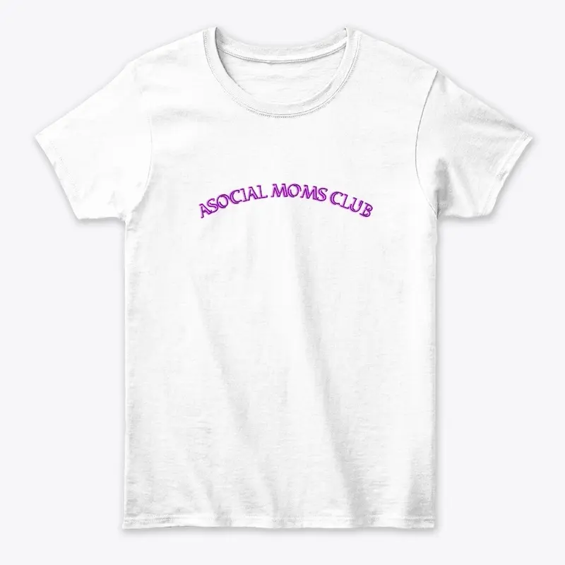 Asocial Moms Club