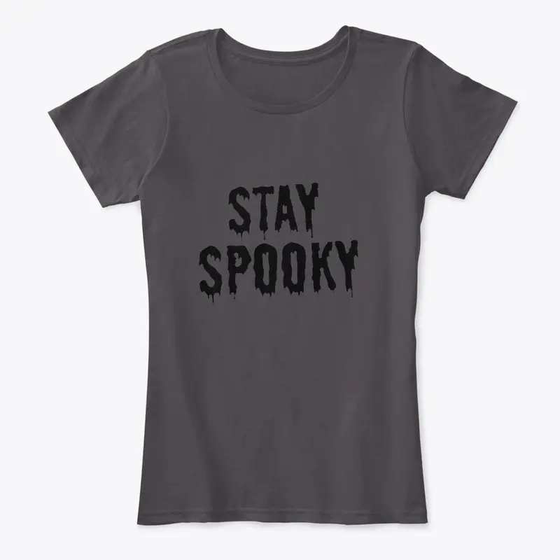 Stay Spooky