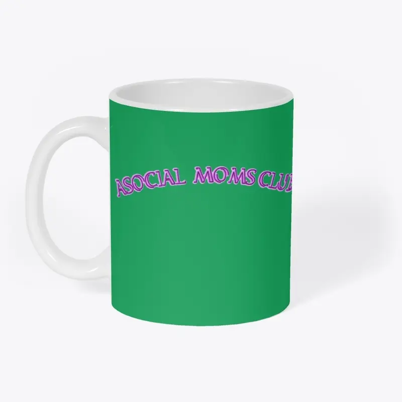 Asocial Moms Club