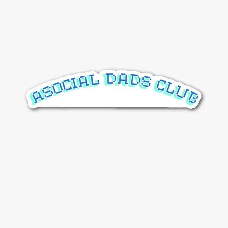 Asocial Dads Club