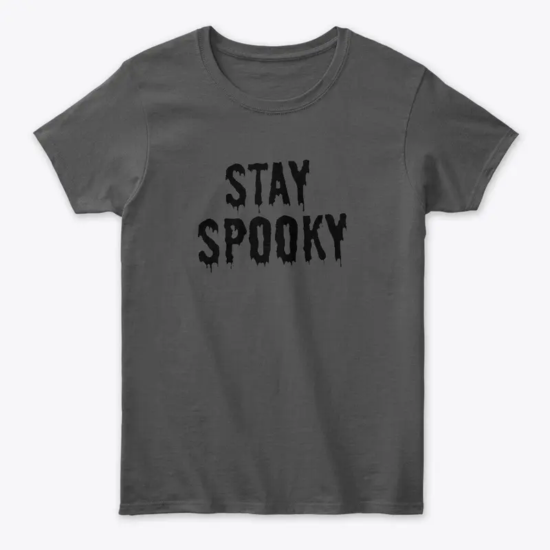 Stay Spooky